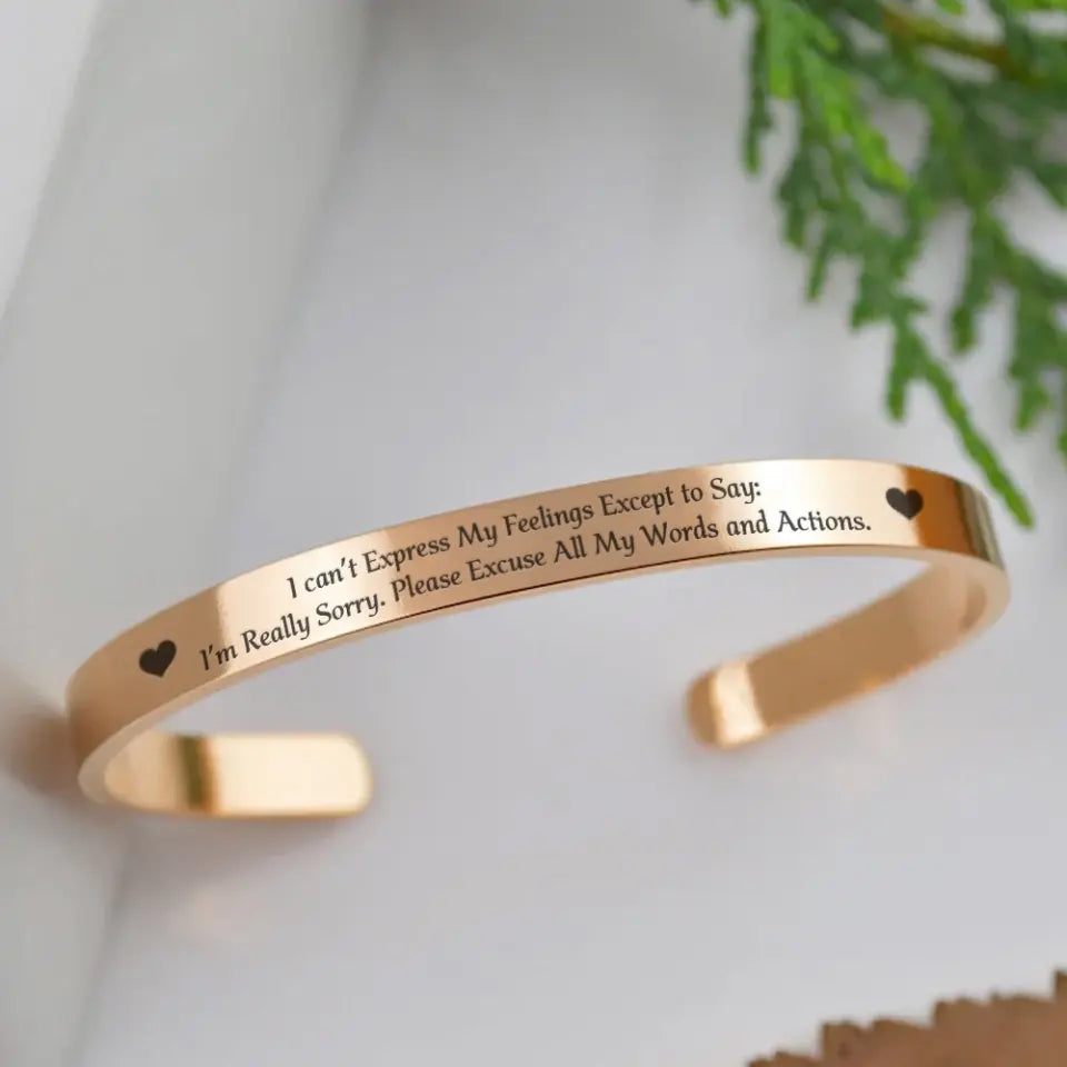 Please Excuse All My Words - Stainless Cuff Bracelet