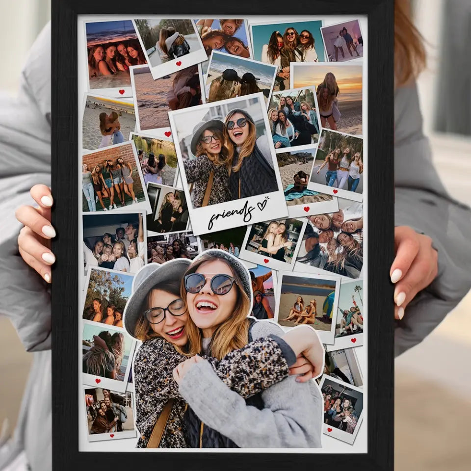Friends And Love In Every Moment Upload Photo Canvas And Poster