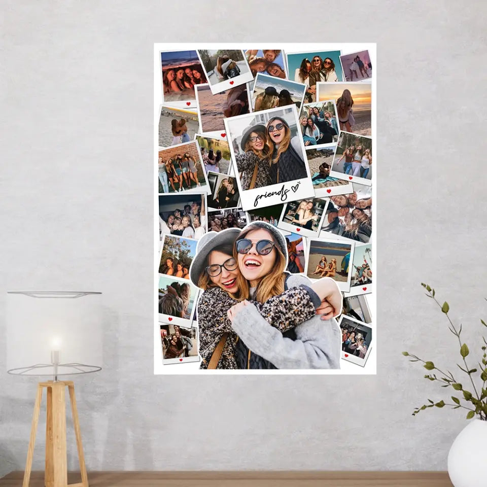 Friends And Love In Every Moment Upload Photo Canvas And Poster