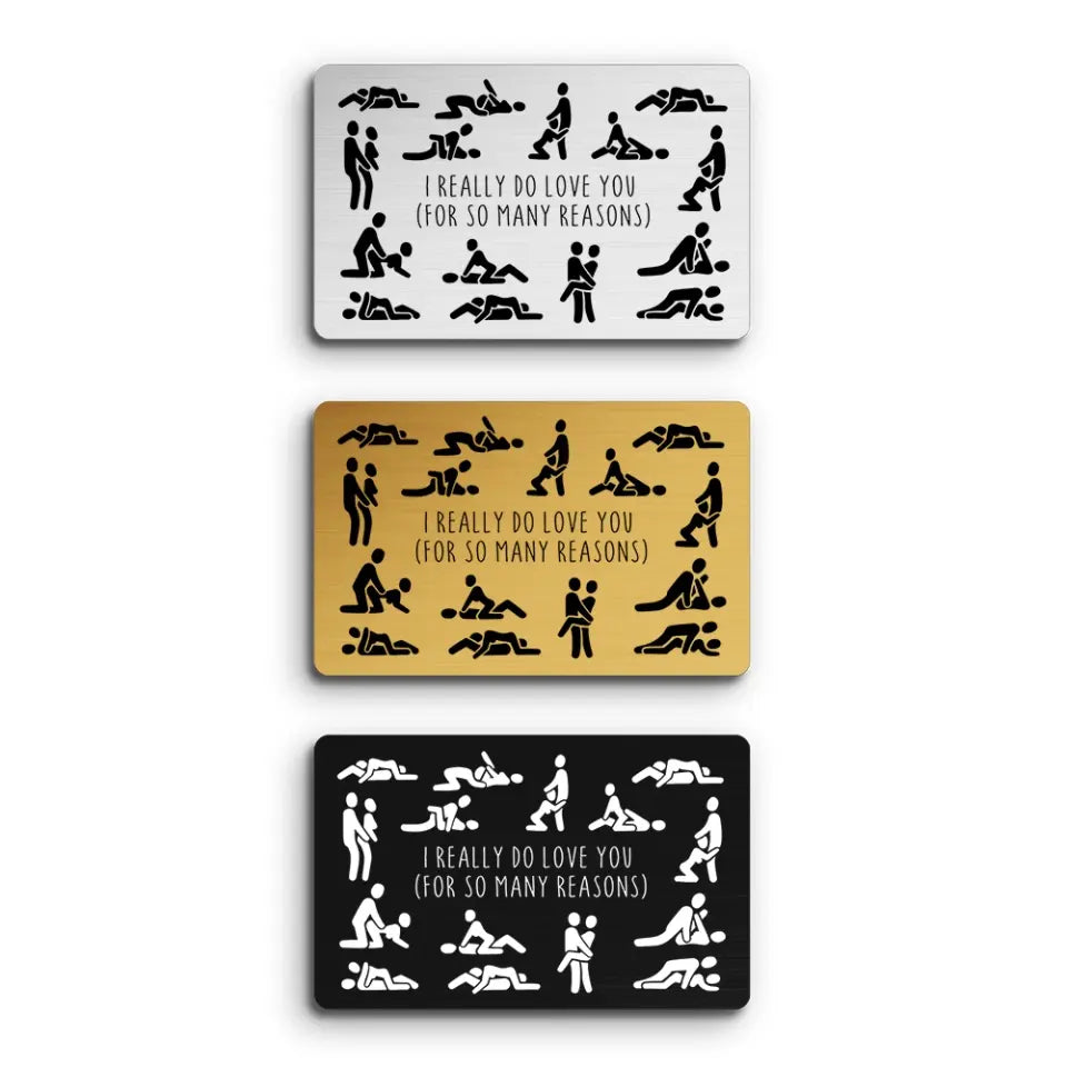 I Do Love You In Many Positions - Metal Wallet Insert Card