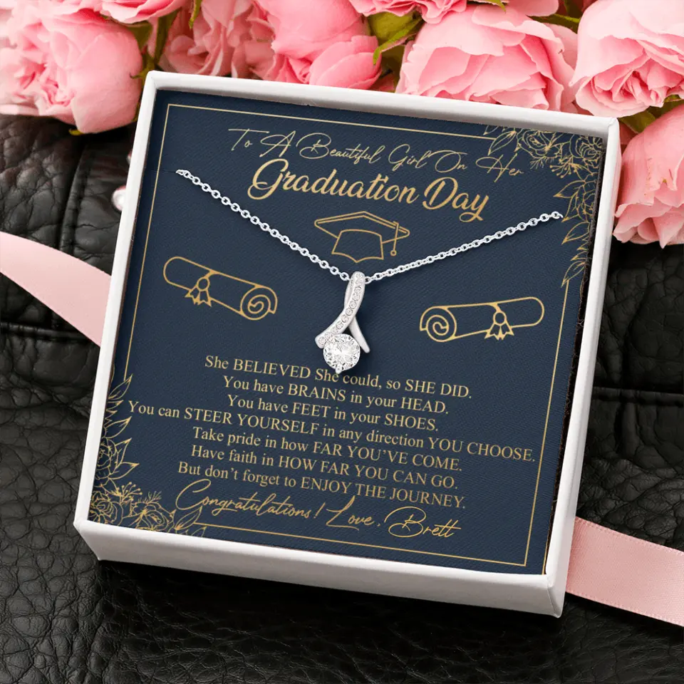 To A Beautiful Girl On Her Graduation Day Custom Necklace Graduation Gift For Her