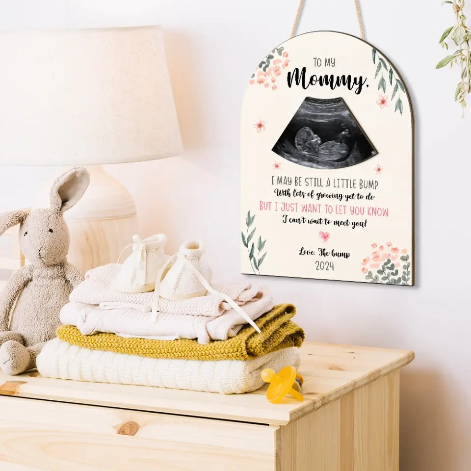 To My Mommy Love The Bump Upload Photo Art Piece