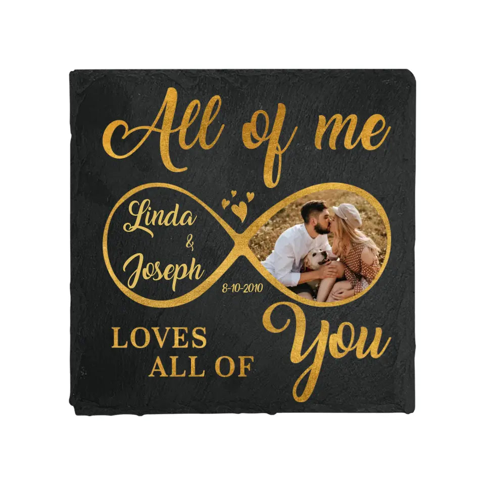 All Of Me Loves All Of You - Garden Stone