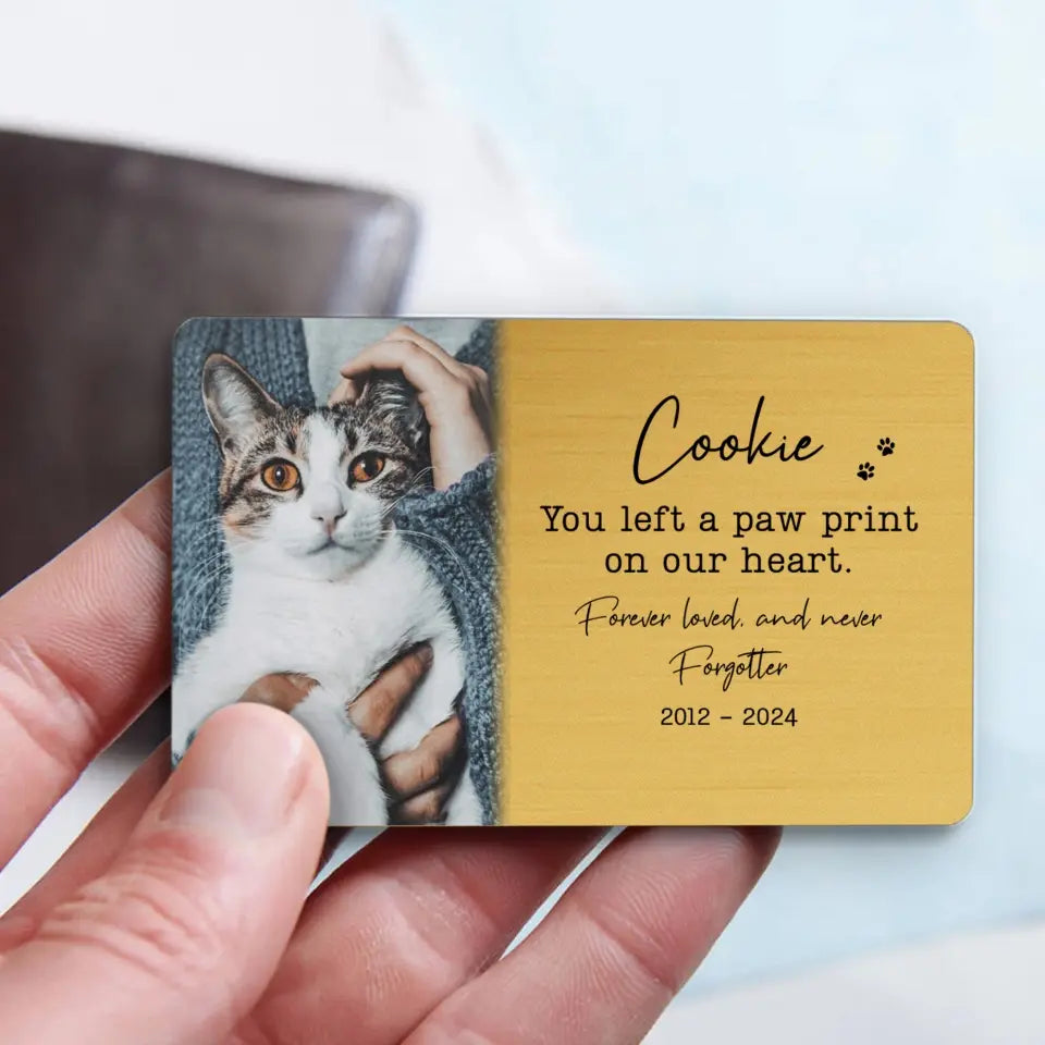 You Left A Pawprint On Our Heart - Wallet Insert Card