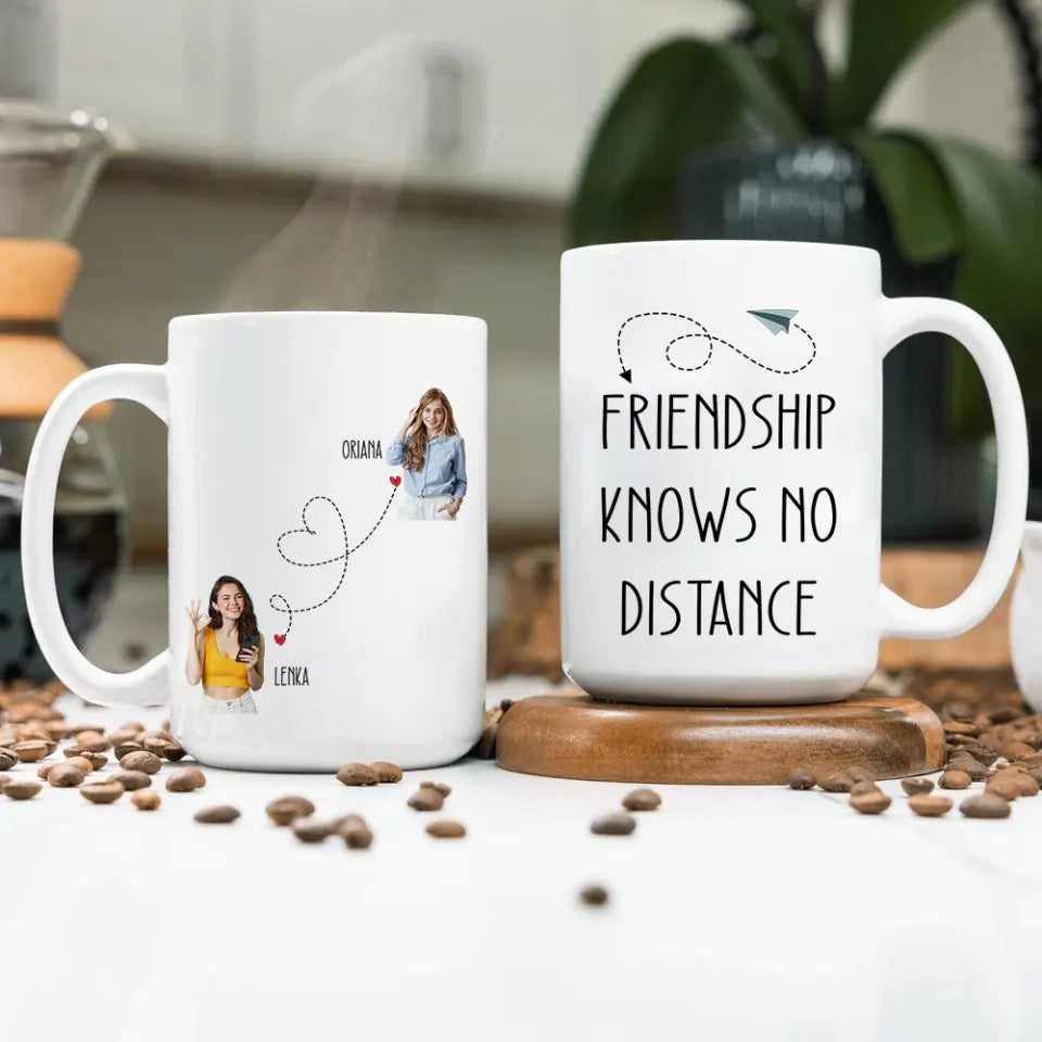 True Friendship Knows No Distance - White Mug