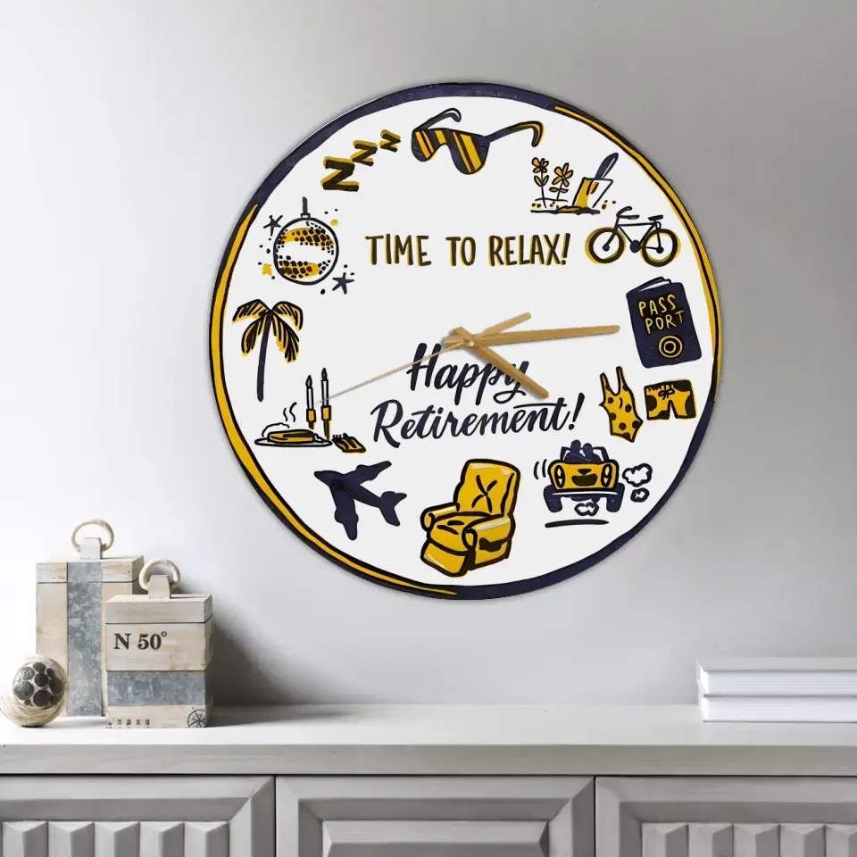 Time To Relax Happy Retirement Special Wall Clock