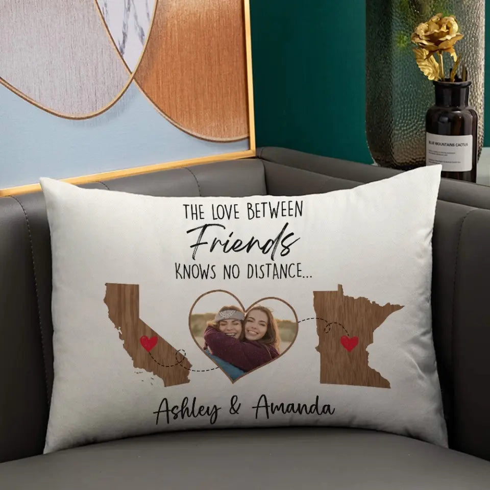 The Love Between Friends Moving Away Personalized Rectangular Pillow