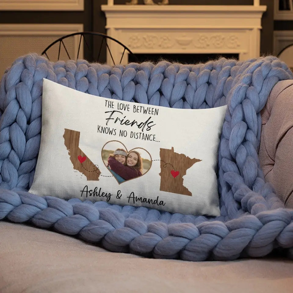 The Love Between Friends Moving Away Personalized Rectangular Pillow