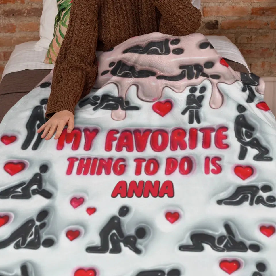 My Favorite Thing To Do Personalized Blanket