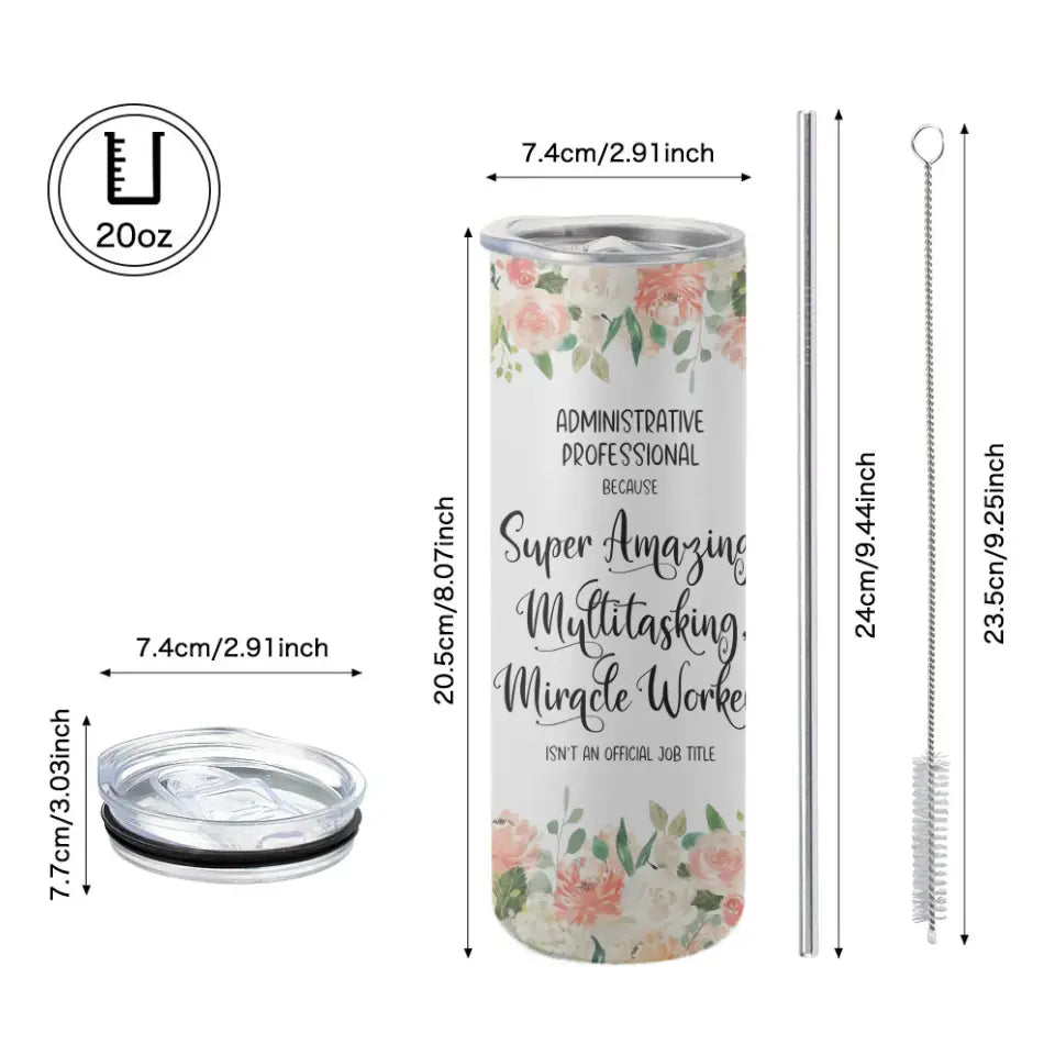 Administrative Professional Isn't An Job Title Skinny Tumbler