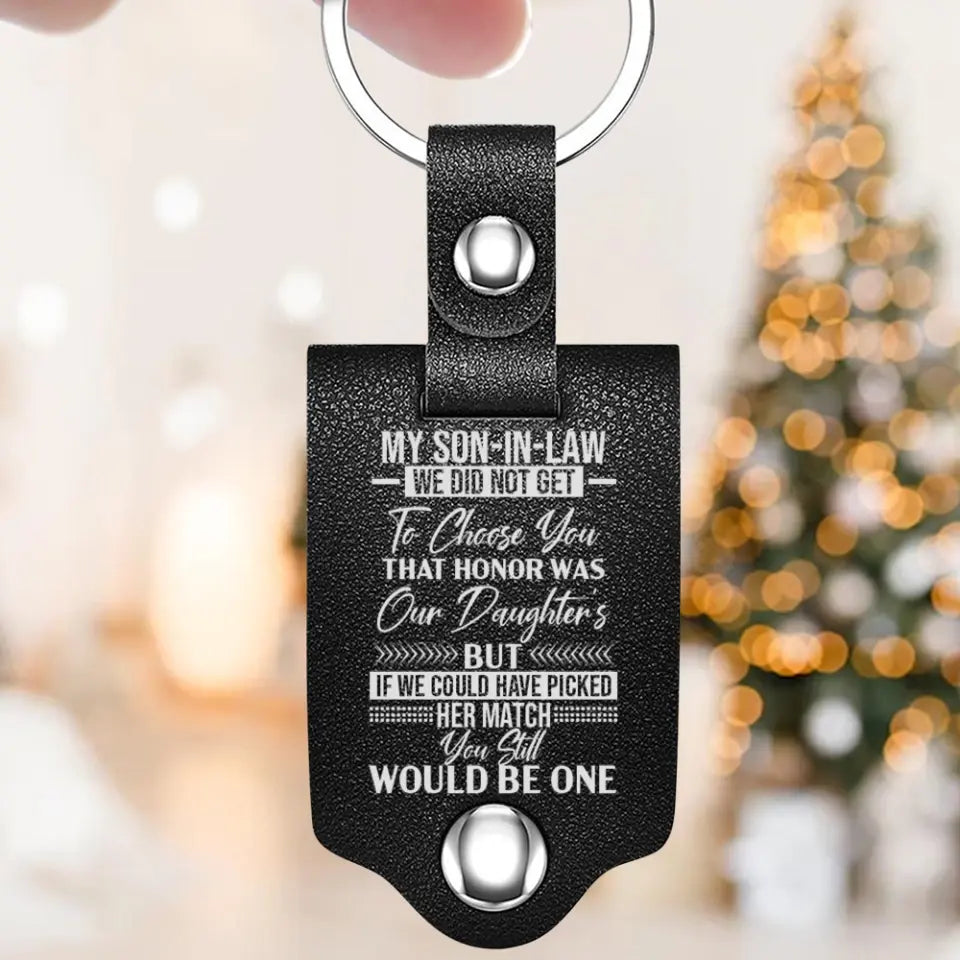 My Son In Law You Still Would Be One Upload Photo Leather Photo Keychain