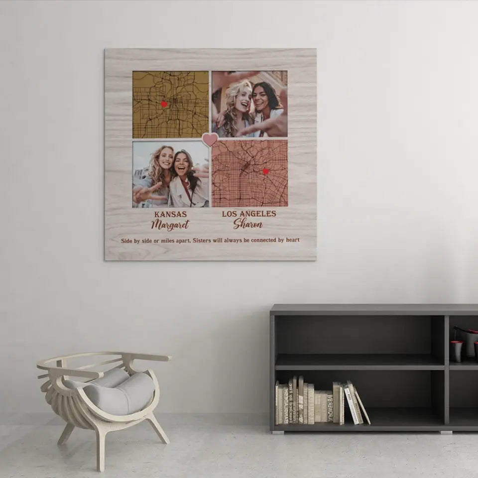 Side By Side Or Miles Apart - Custom Square Canvas Poster - Best Gift For Sisters Friends