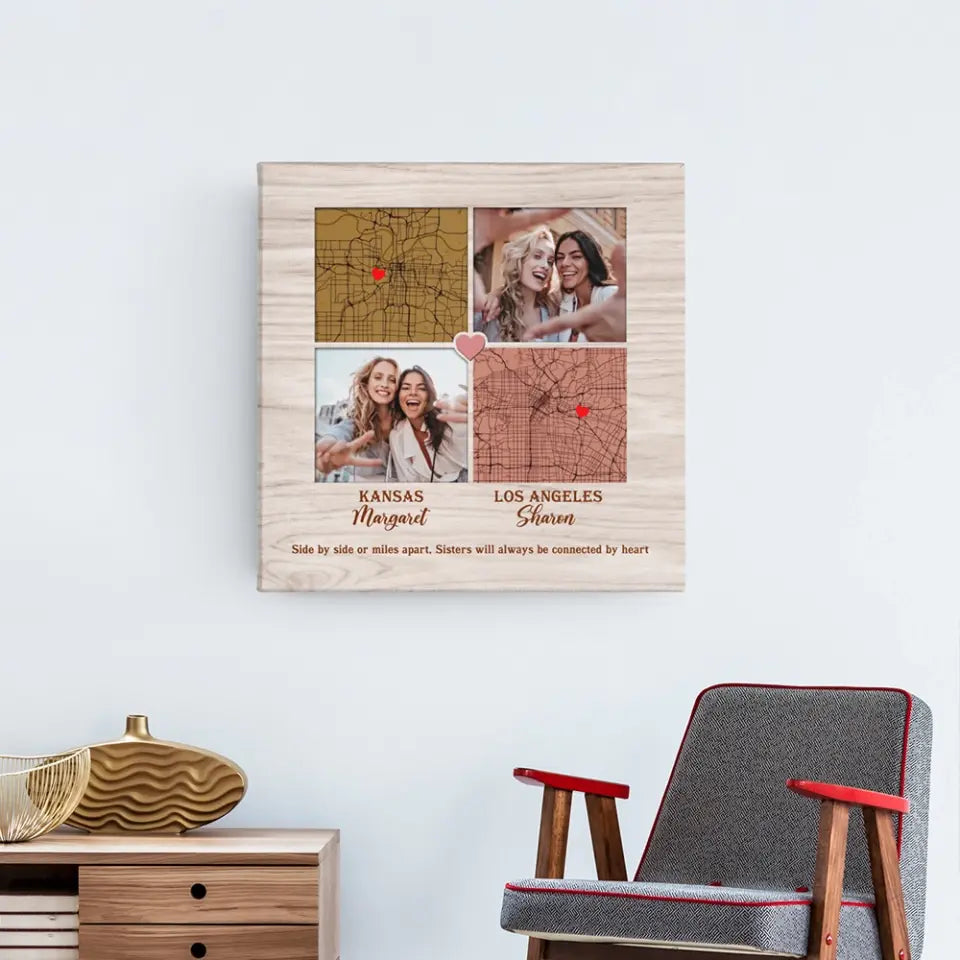 Side By Side Or Miles Apart - Custom Square Canvas Poster - Best Gift For Sisters Friends