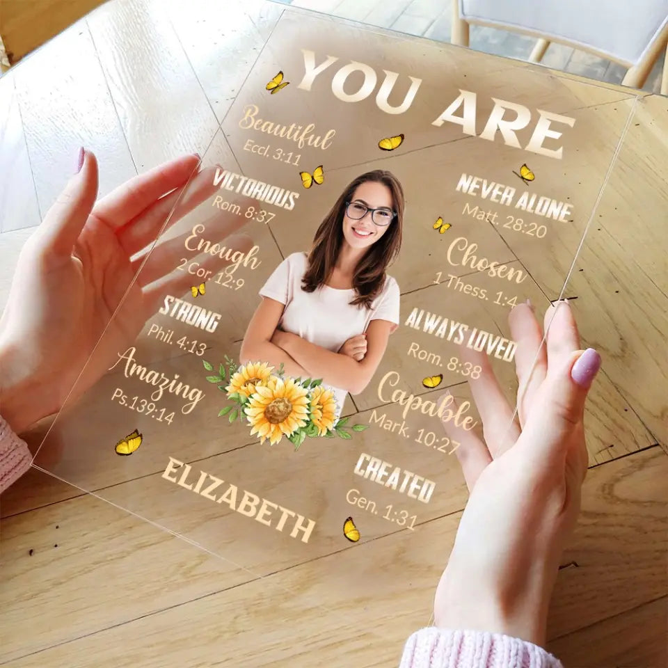 You Are Beautiful Never Alone Personalized Acrylic Plaque