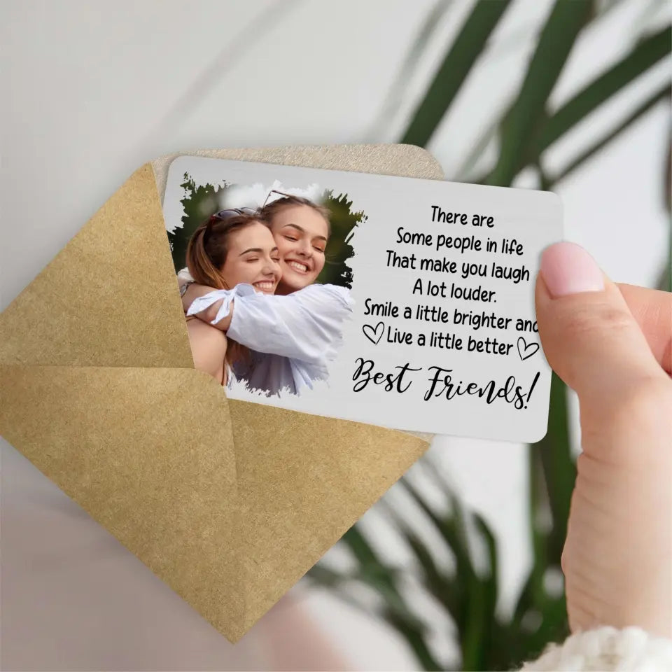 There Are Some People In Our Life - Wallet Insert Card