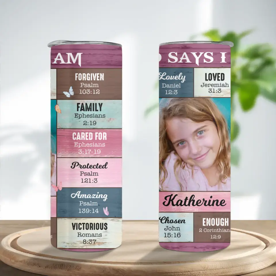 God Says I Am - Skinny Tumbler