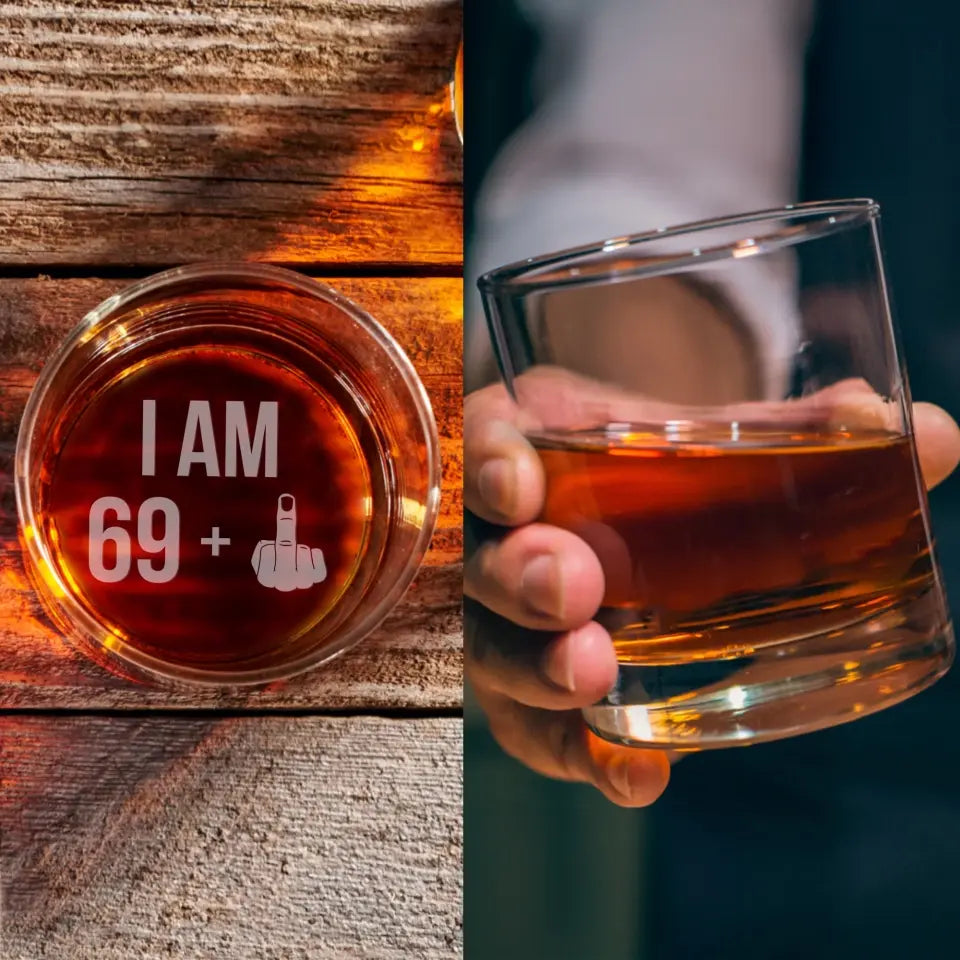 Cheers to Age: Bottoms Up, Middle Finger Out - Whiskey Glass
