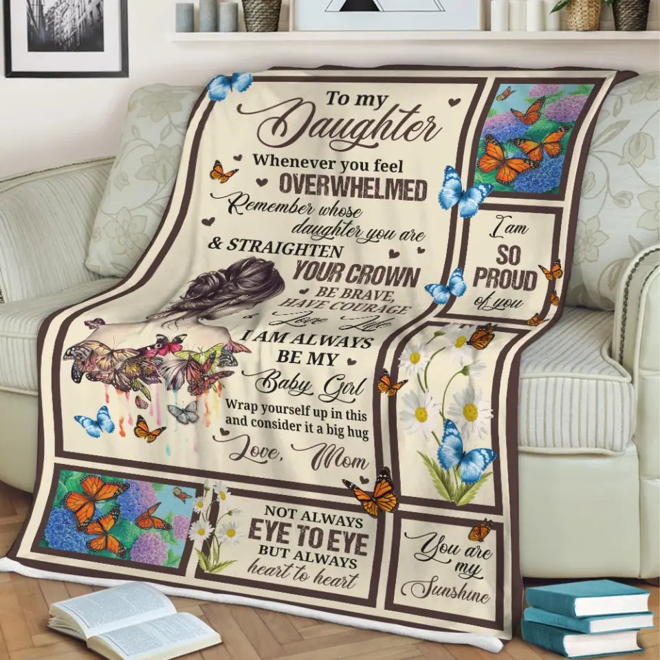 To My Daughter You Are My Sunshine - Fleece Blanket