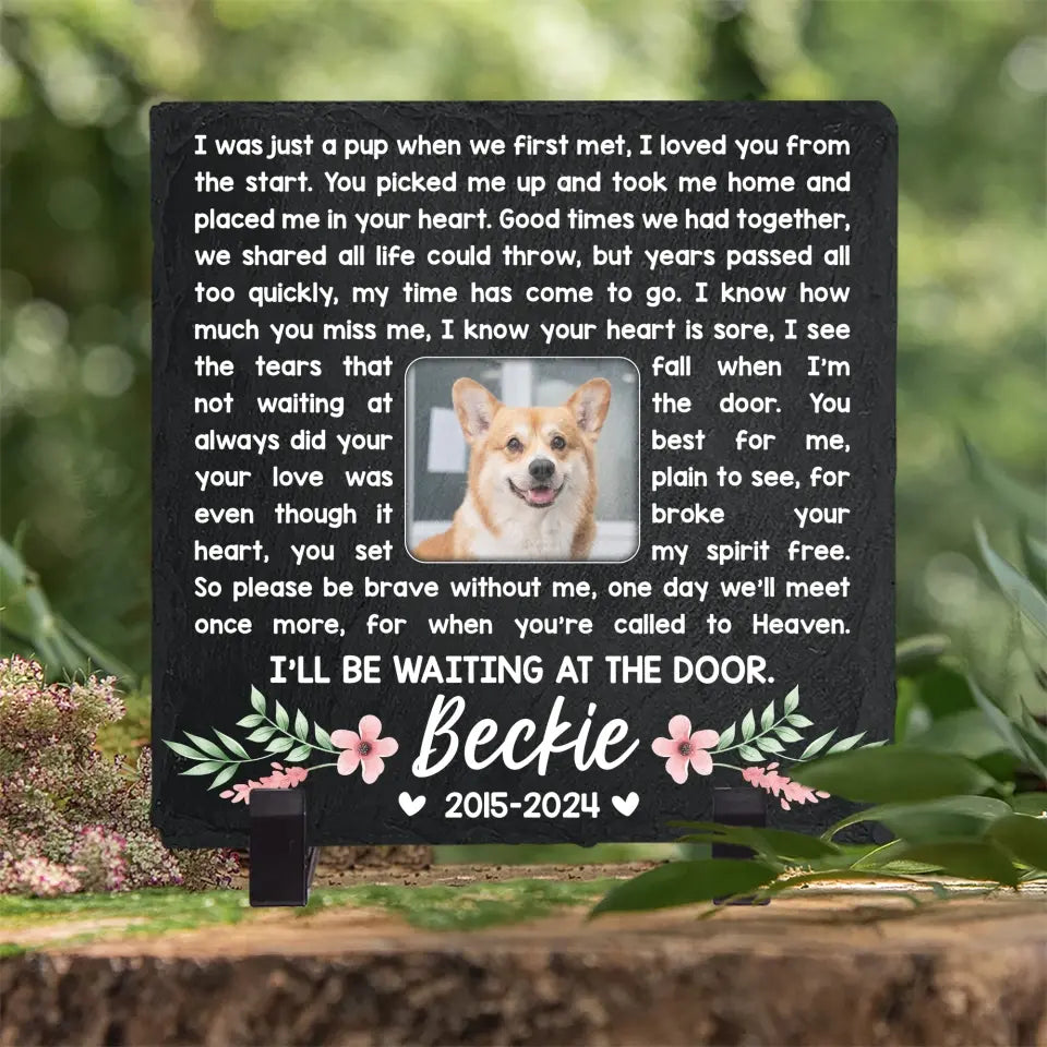 I Was Just Pup When We First Met - Memorial Garden Stone