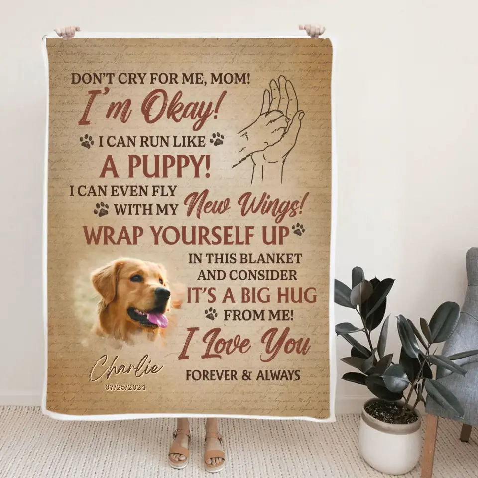 Don't Cry For Me Run Like A Puppy | Personalized Blanket