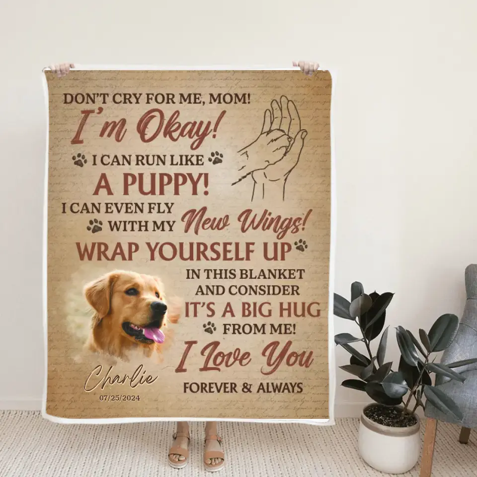 Don't Cry For Me Run Like A Puppy | Personalized Blanket