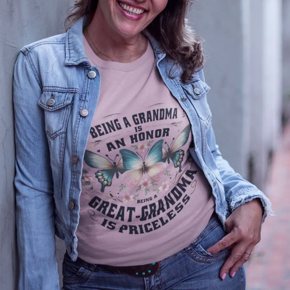 Being A Grandma Is An Honor - T-shirt Front Side