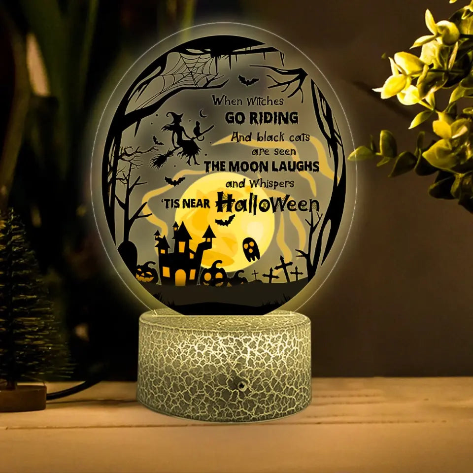 When Witches Go Riding And Black Cats Are Seen - 3D Night Light