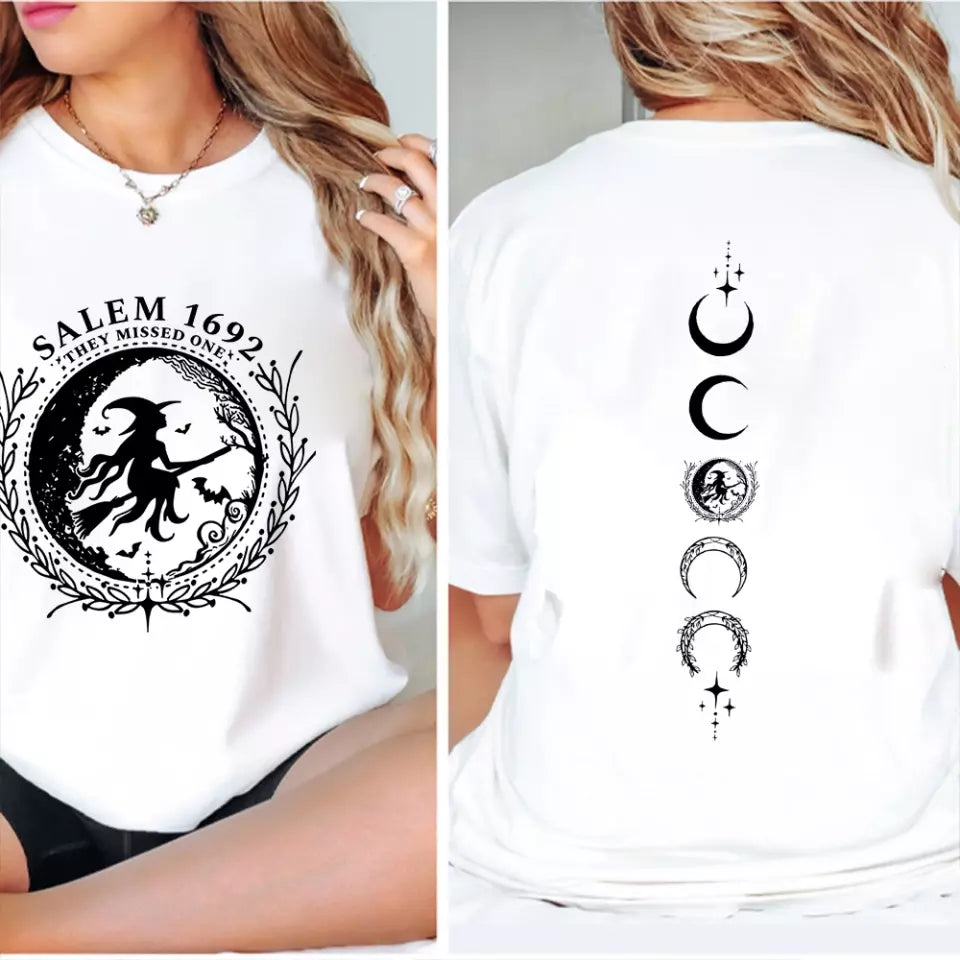 Salem 1692 They Missed One - 2 Sides Sweatshirt