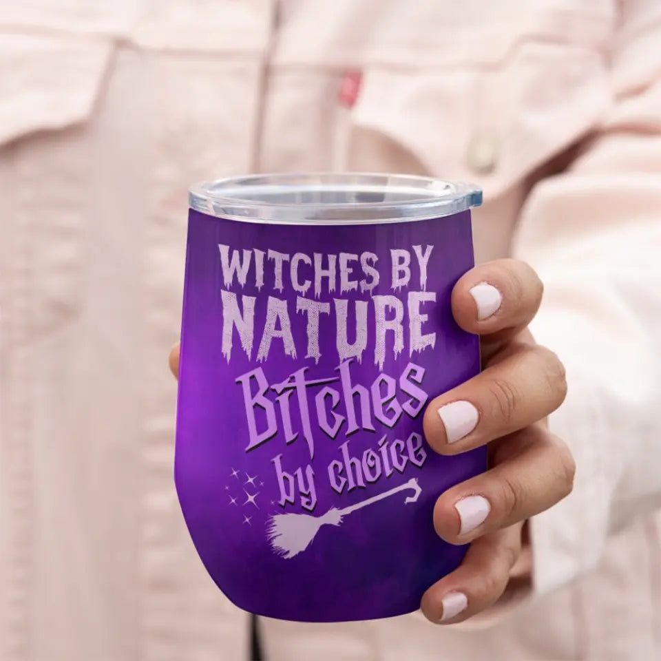 Witches By Natural - Personalized Wine Tumbler - Halloween Gift for Witch Lovers