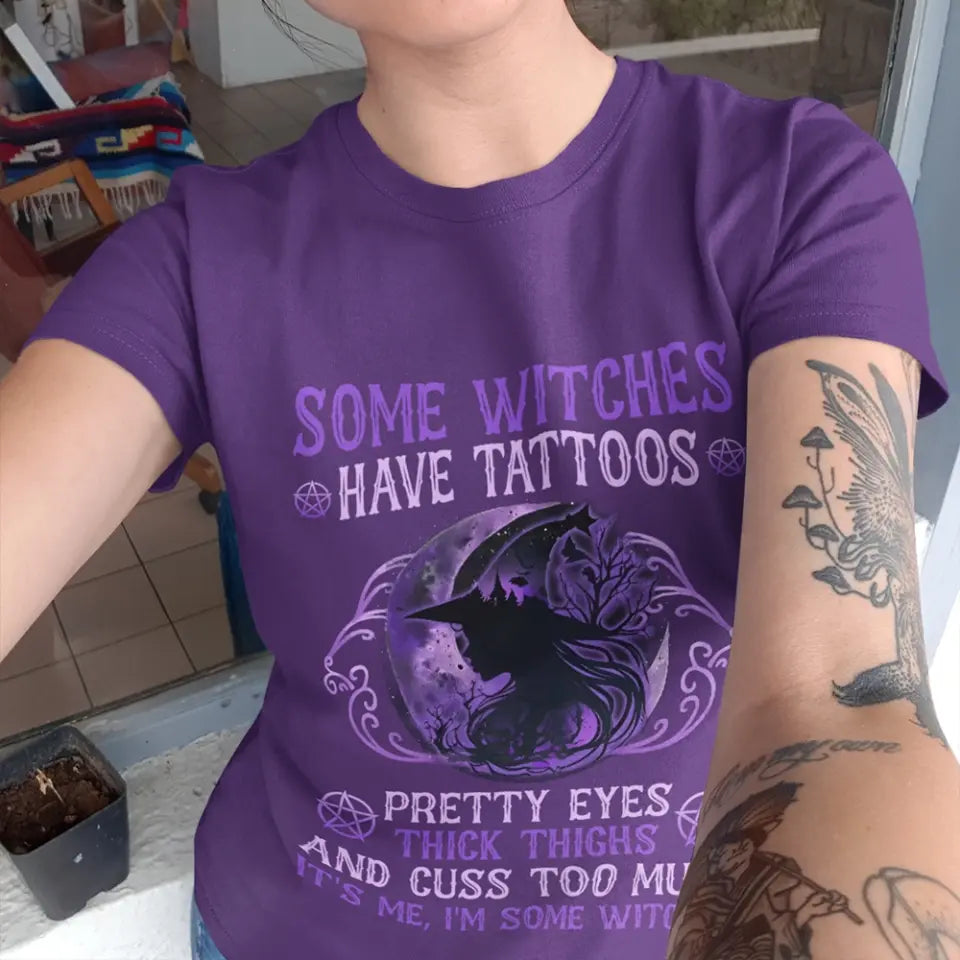 Some Witches Have Tattoos Pretty Eyes - Standard Shirt - Halloween Gifts
