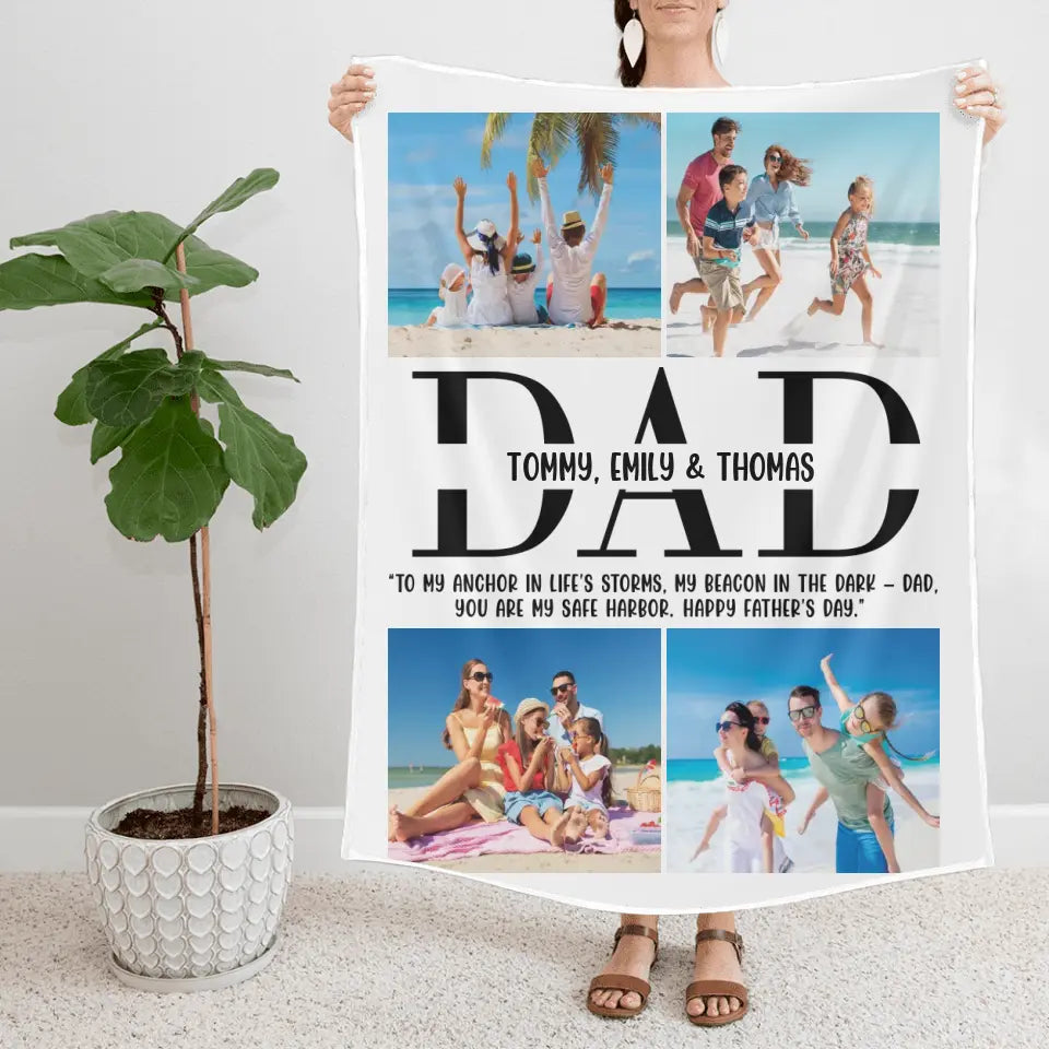 To My Anchor In Life's Storms - You Are My Safe Harbor - Personalized Upload Photo Blanket - Gift For Dad from Children