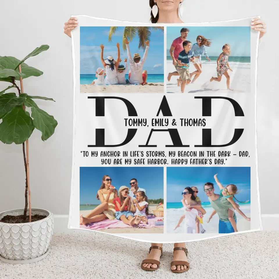 To My Anchor In Life's Storms - You Are My Safe Harbor - Personalized Upload Photo Blanket - Gift For Dad from Children