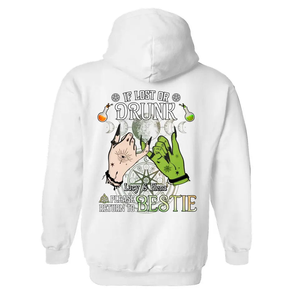 If Lost Or Drunk Please Return To Bestie - Standard Hoodie - Custom Name - Witchy Gift for Besties