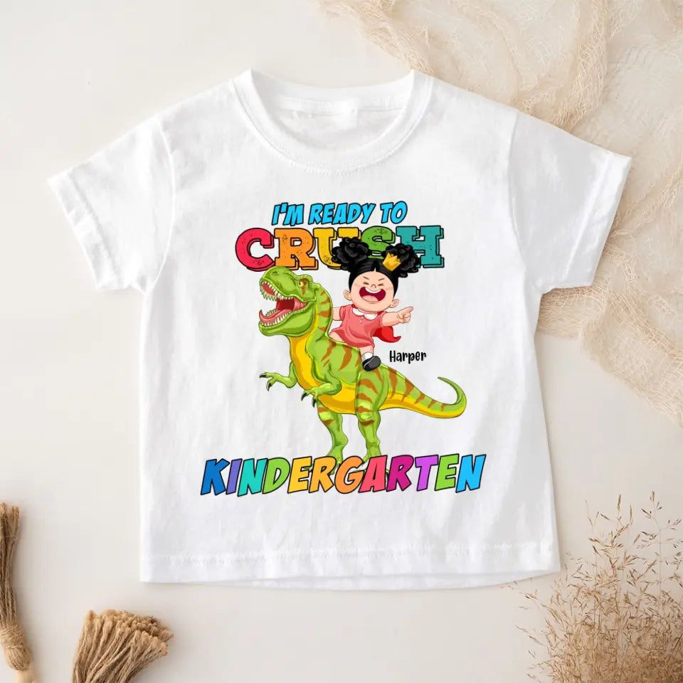 I'm Ready To Crush School Back - Standard Youth Shirt - Back to School Gifts