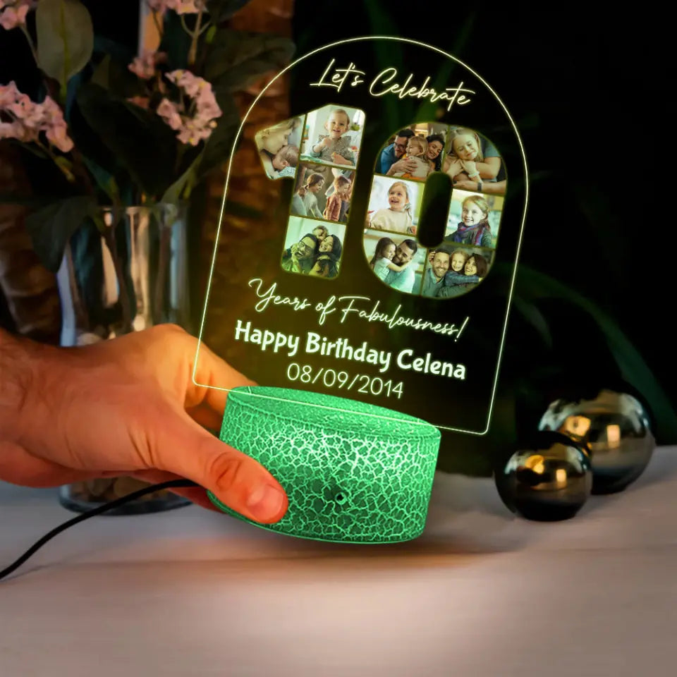 Let's Celebrate 10 Years Of Fabulousness - Personalized 3D LED Light - 10th Birthday Gift