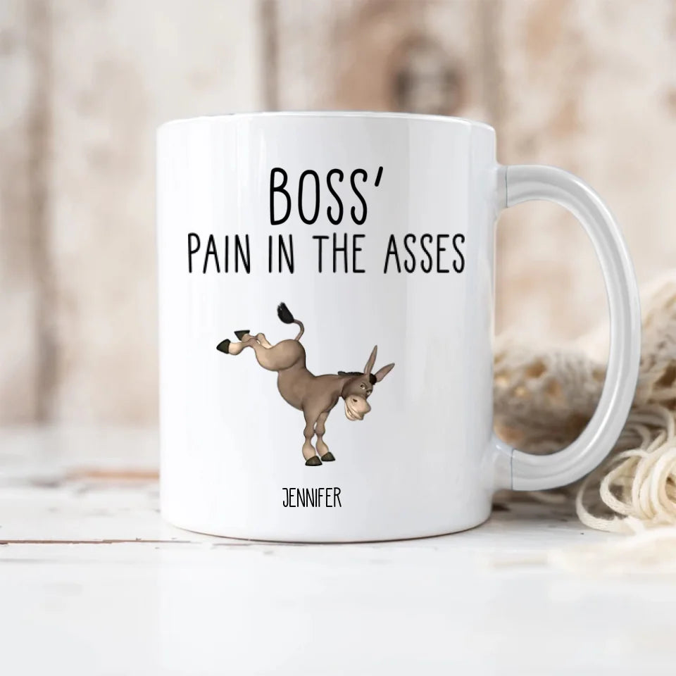 Boss' Pain In The Asses, White Mug, Gift For Boss, Funny Gift For Boss Christmas | 310IHPBNMU1123