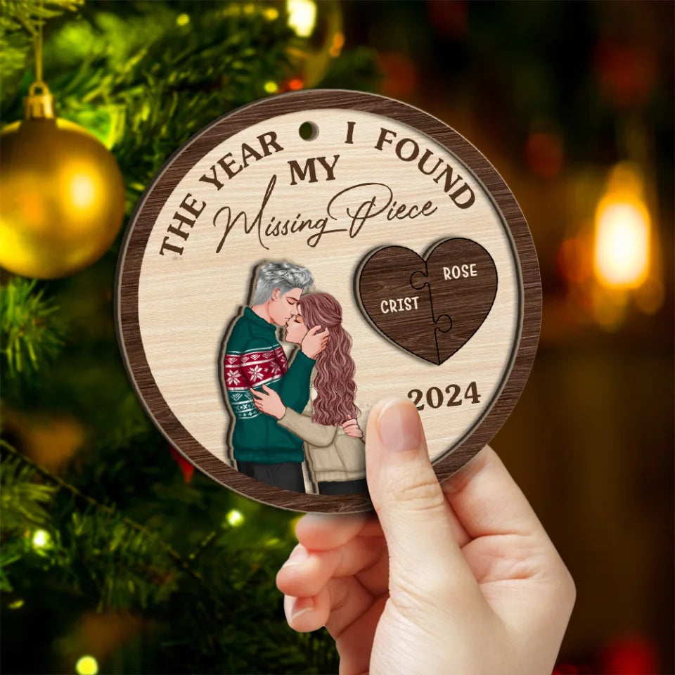 The Year I Found My Missing Piece Kissing Couples - Personalized 2-Layered Wooden Ornament - Gift For Christmas