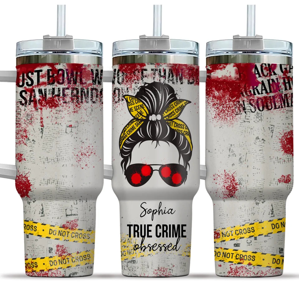 Warning True Crime Obsessed Tumbler - Horror Movie Fan - 40oz Tumbler with Handle - Halloween, Funny Gift for Horror Film Lovers