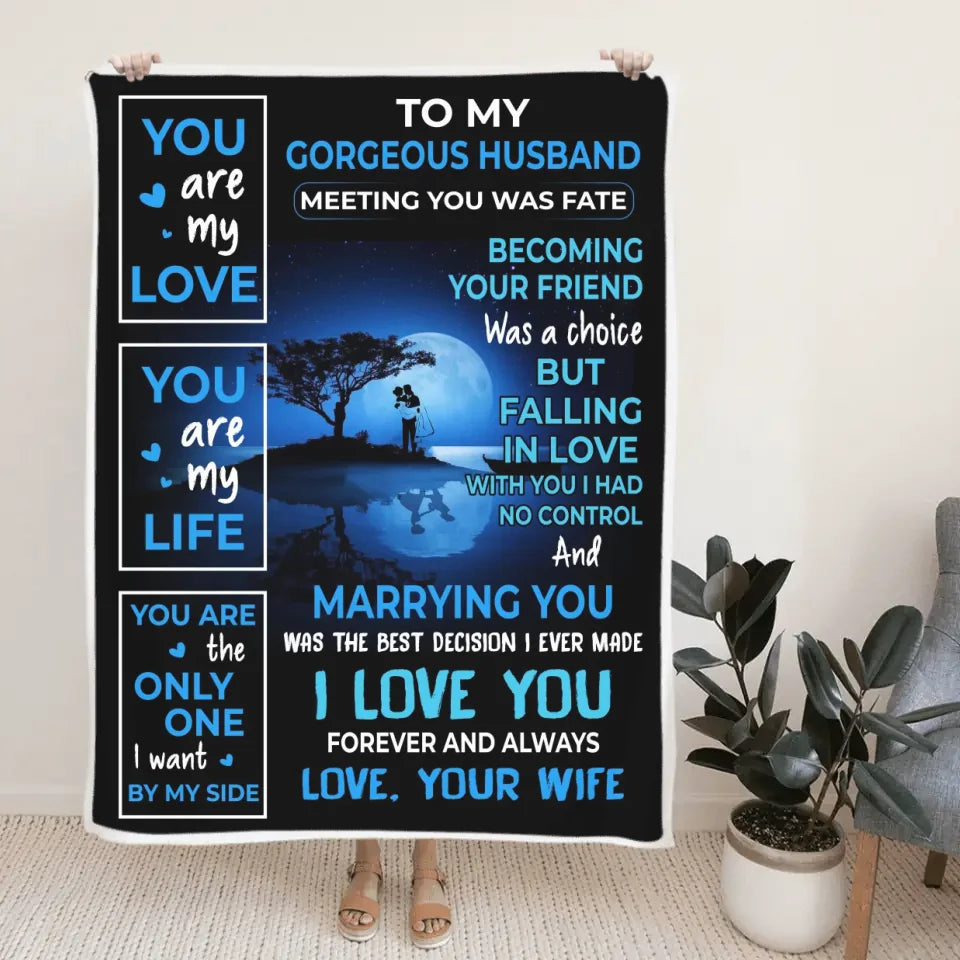 To My Gorgeous Wife/Husband - Love Quote for Her, Him - Couple at Moon Light - Fleece Blanket - Anniversary, Wedding Gift