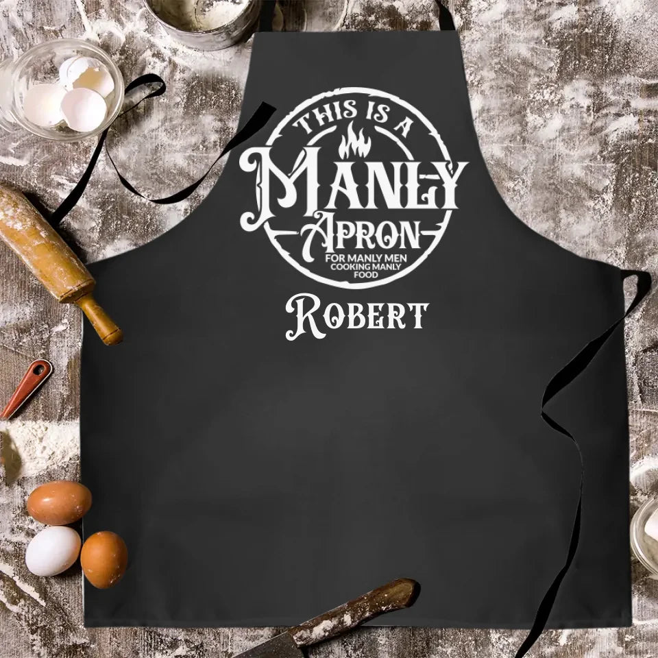 This is a Manly Apron - Funny Cool Men Gift - Personalized Apron Multicolor - Gift for Him