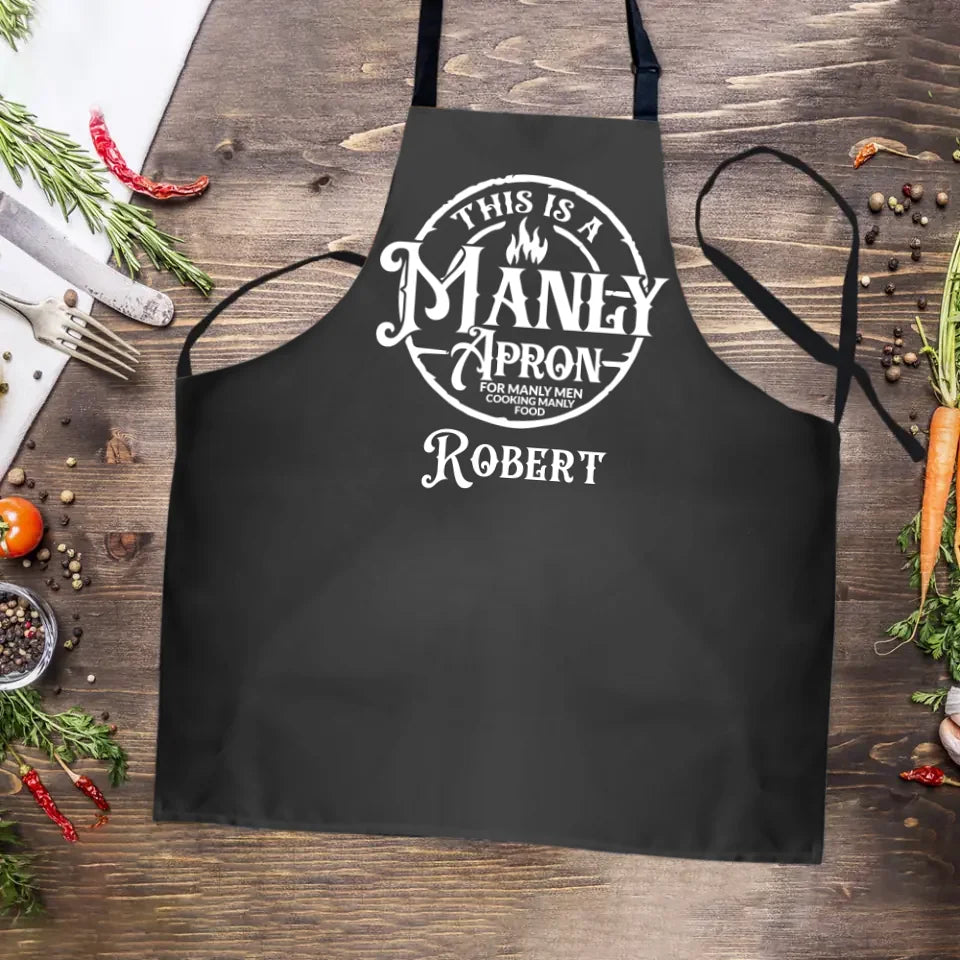 This is a Manly Apron - Funny Cool Men Gift - Personalized Apron Multicolor - Gift for Him