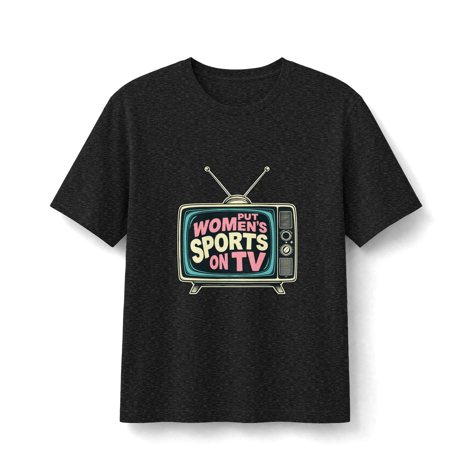 Put Women’s Sports on TV Tee — Retro TV Graphic Shirt for Sports Fans & Advocates