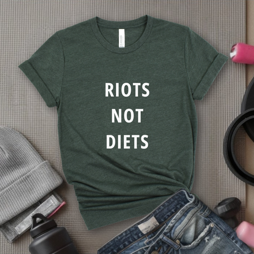 Riots Not Diets - Women Right T-Shirts - Unisex Jersey Short Sleeve Shirt - Gift for Her - Bella Canvas 3001
