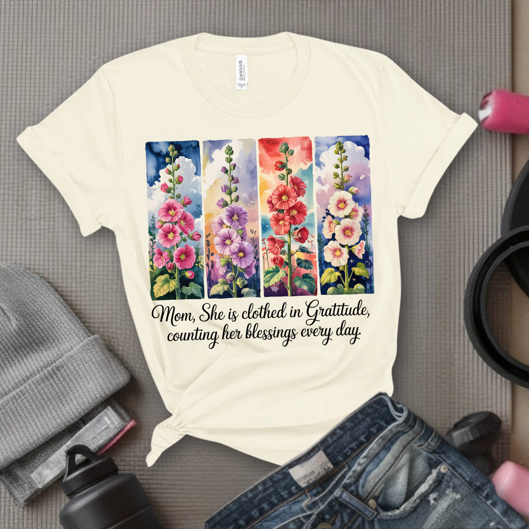 Mom, She Is Clothed In Gratitude - Mother's Day Gifts - Women Empower Feminist Tee - Bella Canvas 3001