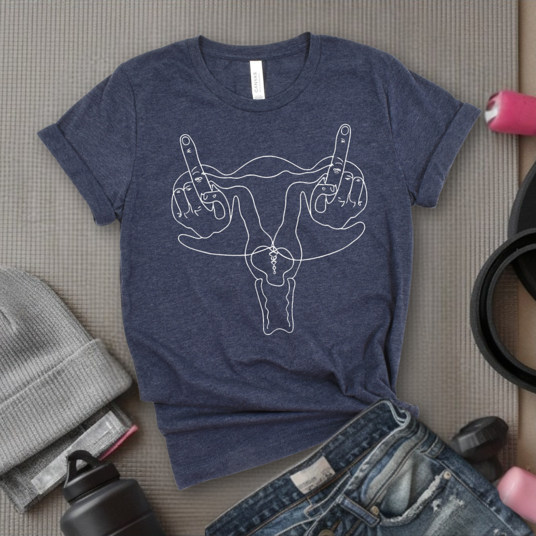 Uterus Pro Choice Feminist - Girl Power Inspirational T-Shirt - Women Empowerment Tee - Gift for Her - Bella Canvas 3001