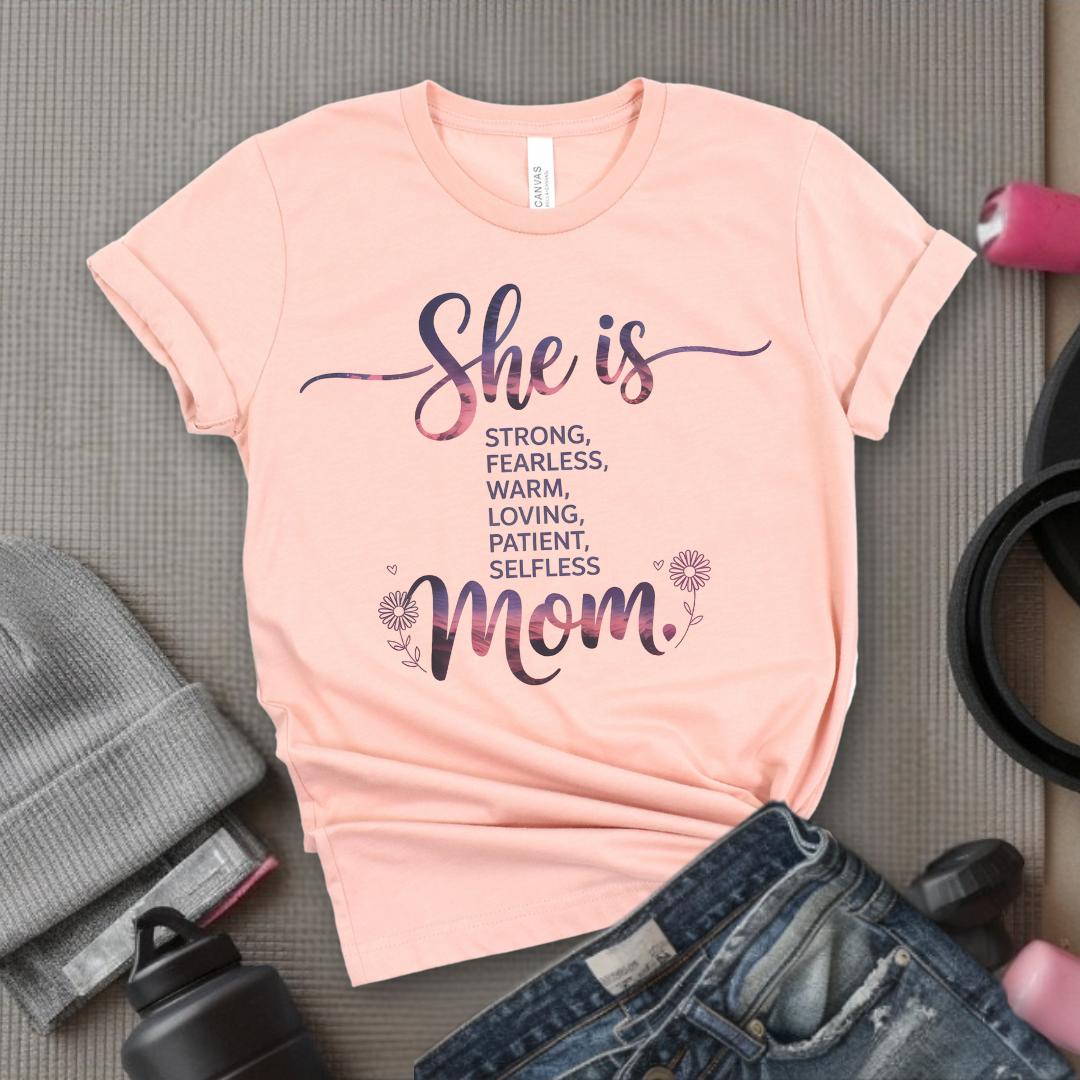 She Is Mom - Mother's Day Gifts - Women Empower Feminist Tee - Bella Canvas 3001