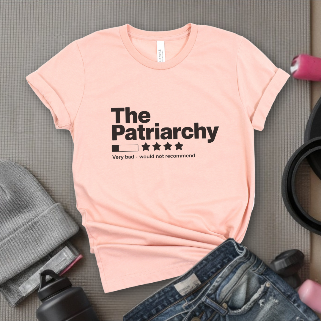 The Patriarchy Bad Review Shirt - Anti Patriarchy Unisex Tee - Girl Power Shirt - Women Rights Shirt - Feminist Gift - Bella Canvas 3001