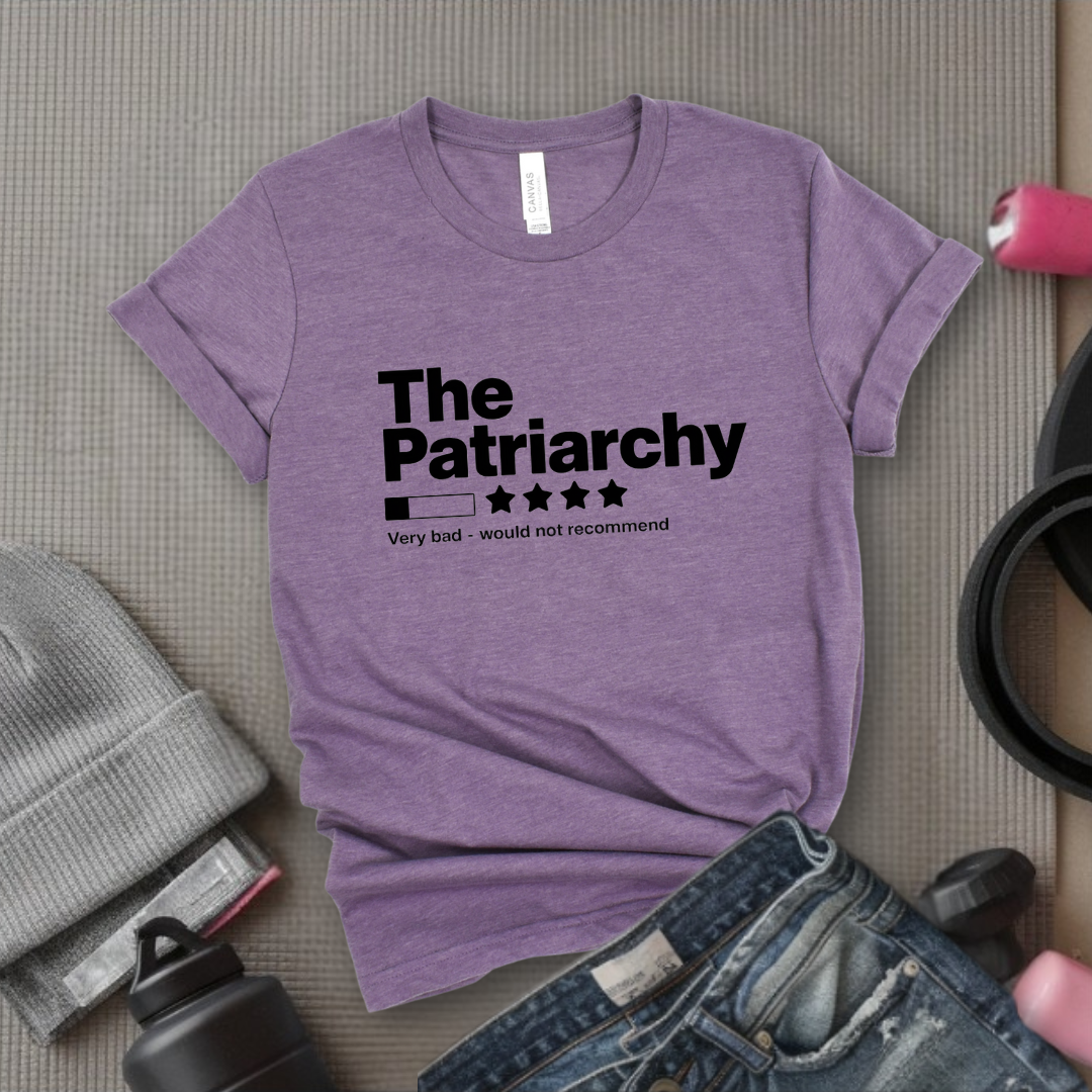 The Patriarchy Bad Review Shirt - Anti Patriarchy Unisex Tee - Girl Power Shirt - Women Rights Shirt - Feminist Gift - Bella Canvas 3001