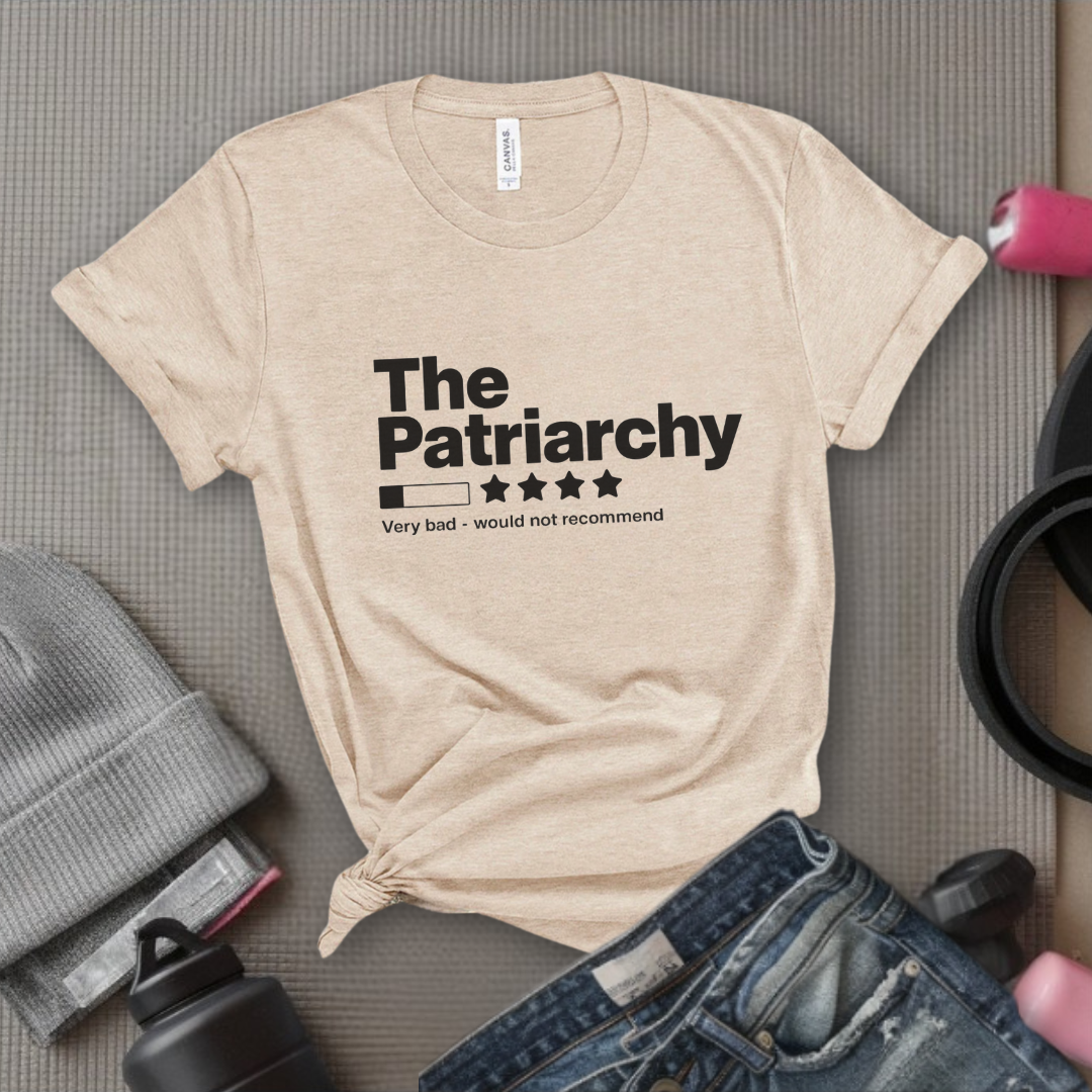 The Patriarchy Bad Review Shirt - Anti Patriarchy Unisex Tee - Girl Power Shirt - Women Rights Shirt - Feminist Gift - Bella Canvas 3001