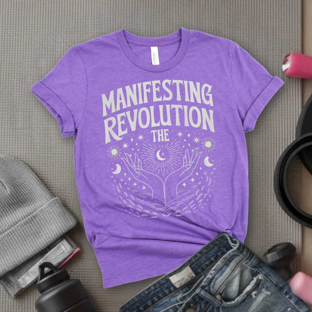 Manifesting The Revolution Shirt, Equality Shirt, Women's Rights Shirt, Feminist Gift - Bella Canvas 3001